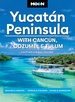 Reisgids Yucatán Peninsula: With Cancún, Cozumel & Tulum | Moon Travel Guides