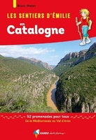 Catalogne sentiers émilie 52 promenades Méditerranée - Val d'Aran