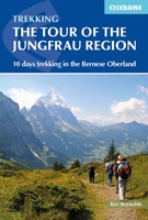 Tour of the Jungfrau Region - Berner Oberland