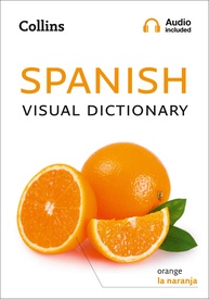 Woordenboek Visual Dictionary Spanish - Spaans taalgids | Collins