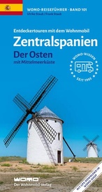 Campergids 101 Entdeckertouren mit dem Wohnmobil Zentralspanien Der Osten | WOMO verlag