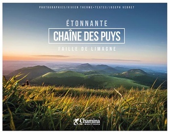 Reisgids Chaîne des Puys étonnante - Faille de Limagne | Chamina