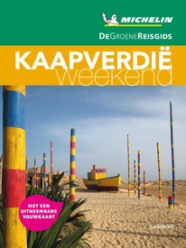 Reisgids Michelin groene gids weekend Kaapverdië - Kaapverdische eilanden | Lannoo