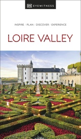 Reisgids Eyewitness Travel Loire Valley | Dorling Kindersley