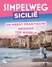 Reisgids Simpelweg Sicilië | Lannoo