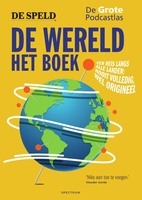 De wereld: het boek | De Grote Podcastlas & De Speld