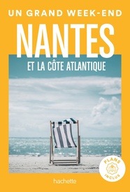 Reisgids Nantes et la côte Atlantique | Le Routard