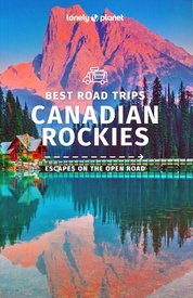 Reisgids Best Road Trips Canadian Rockies | Lonely Planet