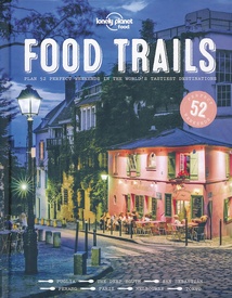 Reisgids Food Trails | Lonely Planet