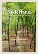 Wandelgids - Fietsgids - Natuurgids - Reisgids Nederland - Ontdek onze mooiste natuur | Reisreport