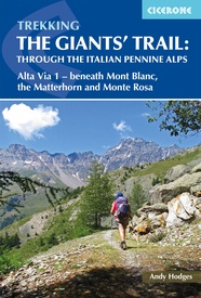 Wandelgids The Giants' Trail: Alta Via 1 Through the Italian Pennine Alps | Cicerone