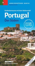 Campergids 98 Entdeckertouren mit dem Wohnmobil Portugal der Süden | WOMO verlag